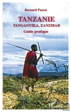 Bertrand.pt - Tanzanie Tanganyika Zanzibar ; Guide Pratique