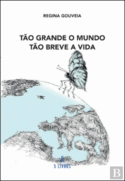 Bertrand.pt - Tão Grande o Mundo - Tão Breve a Vida