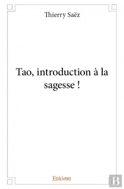 Bertrand.pt - Tao, Introduction A La Sagesse !