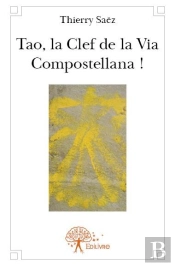 Tao La Clef De La Via Compostellana