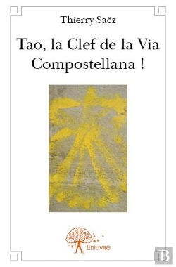 Bertrand.pt - Tao La Clef De La Via Compostellana