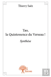 Tao, La Quintessence Du Verseau !