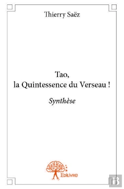Bertrand.pt - Tao, La Quintessence Du Verseau !