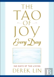 Tao Of Joy Every Day