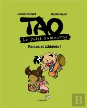 Tao T.1 ; Farces Et Attaques