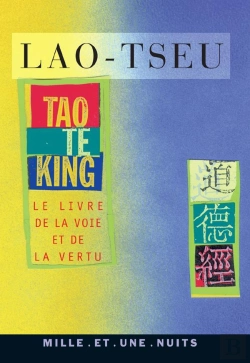 Bertrand.pt - Tao Te King ; Le Livre De La Voie Et De La Vertu
