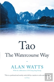 Tao: The Watercourse Way