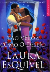 Tão Veloz Como o Desejo