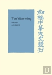 T'Ao Yuan-Ming: Volume 1, Translation And Commentary