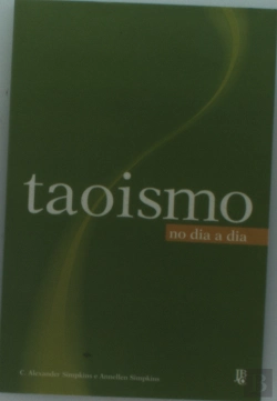 Bertrand.pt - Taoísmo No Dia-A-Dia