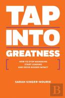 Tap Into Greatness