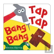 Tap Tap Bang Bang