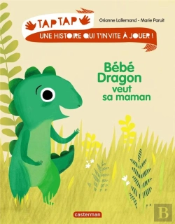 Bertrand.pt - Tap Tap T3 - Bebe Dragon Veut Sa Maman