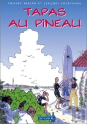 Tapas Au Pineau La Première Bande Dessinée De L'Île De Ré
