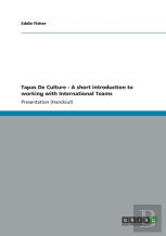 Tapas De Culture - A Short Introduction To Working With International Teams