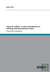 Tapas De Culture - A Short Introduction To Working With International Teams
