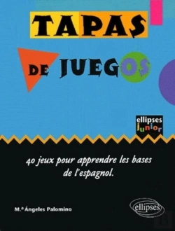 Bertrand.pt - Tapas De Juegos 40 Jeux Pour Apprendre Les Bases De L'Espagnol