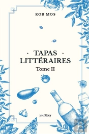 Tapas Litteraires Tome Ii