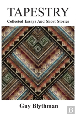 Bertrand.pt - Tapestry: Collected Essays And Short Stories