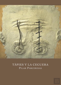 Bertrand.pt - Tapies Y La Ceguera