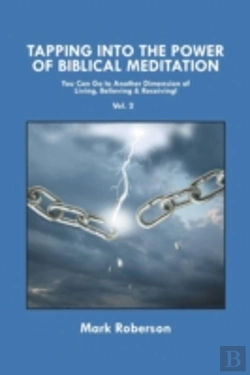 Bertrand.pt - Tapping Into The Power Of Biblical Meditation (Vol. 2)