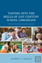 Tapping Into The Skills Of 21st-Century School Librarians