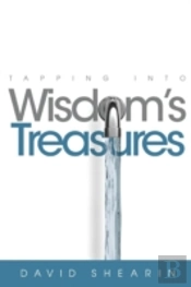 Tapping Into Wisdom'S Treasure