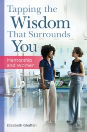 Tapping The Wisdom That Surrounds You