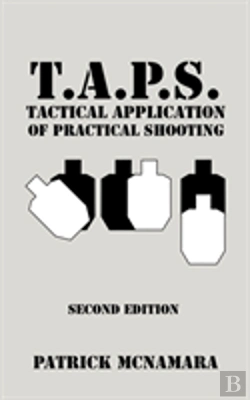 Bertrand.pt - T.A.P.S. Tactical Application Of Practical Shooting