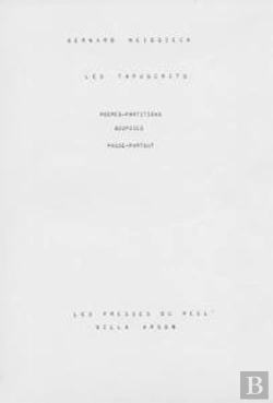 Bertrand.pt - Tapuscrits ; Poèmes-Partitions, Biopsies, Passe-Partout