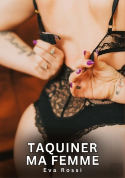 Bertrand.pt - Taquiner Ma Femme - Nouvelles Erotiques De Sexe Ta