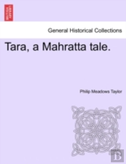 Bertrand.pt - Tara, A Mahratta Tale.