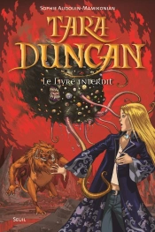 Tara Duncan T.2 ; Le Livre Interdit