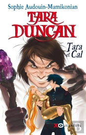 Tara Duncan - Tara Et Cal