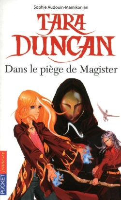 Bertrand.pt - Tara Duncan Tome 6 ;  Tara Duncan Dans Le Piège De Magister
