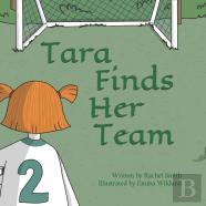 Tara Finds Her Team