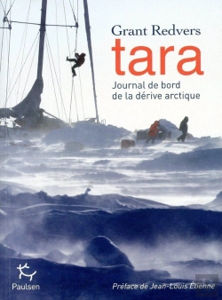 Bertrand.pt - Tara, Journal De Bord De La Dérive Arctique