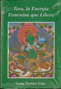 Tara, La Energia Femenina Que Libera 