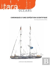 Tara Océans ; Chroniques D'Une Expédition Scientifique