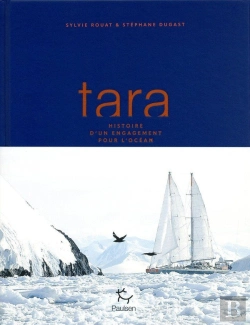 Bertrand.pt - Tara : Une Aventure Humaine Et Scientifique