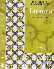 Tarannà. Psicologia I Sociologia. Batxillerat