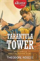 Tarantula Tower