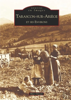 Bertrand.pt - Tarascon-Sur-Ariege Et Ses Environs