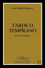 Tarde O Temprano