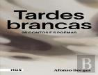Tardes Brancas
