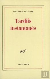 Tardifs Instantanés