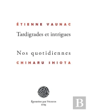 Tardigrades Et Intrigues/Nos Quotidiennes