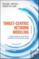Target-Centric Network Modeling