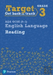 Target Grade 3 Reading Aqa Gcse (9-1) English Language Workbook