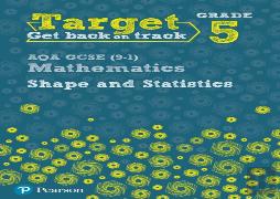 Target Grade 5 Aqa Gcse (9-1) Mathematics Shape And Statistics Workbook